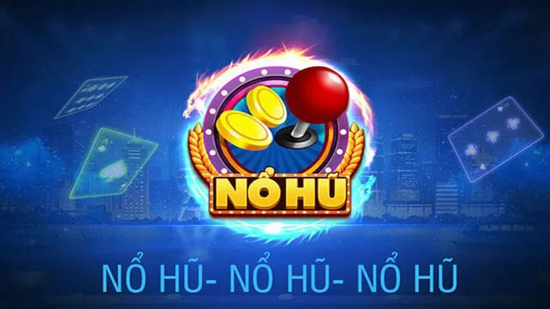 Lợi thế nổi bật của nổ hũ tài xỉu MU88
